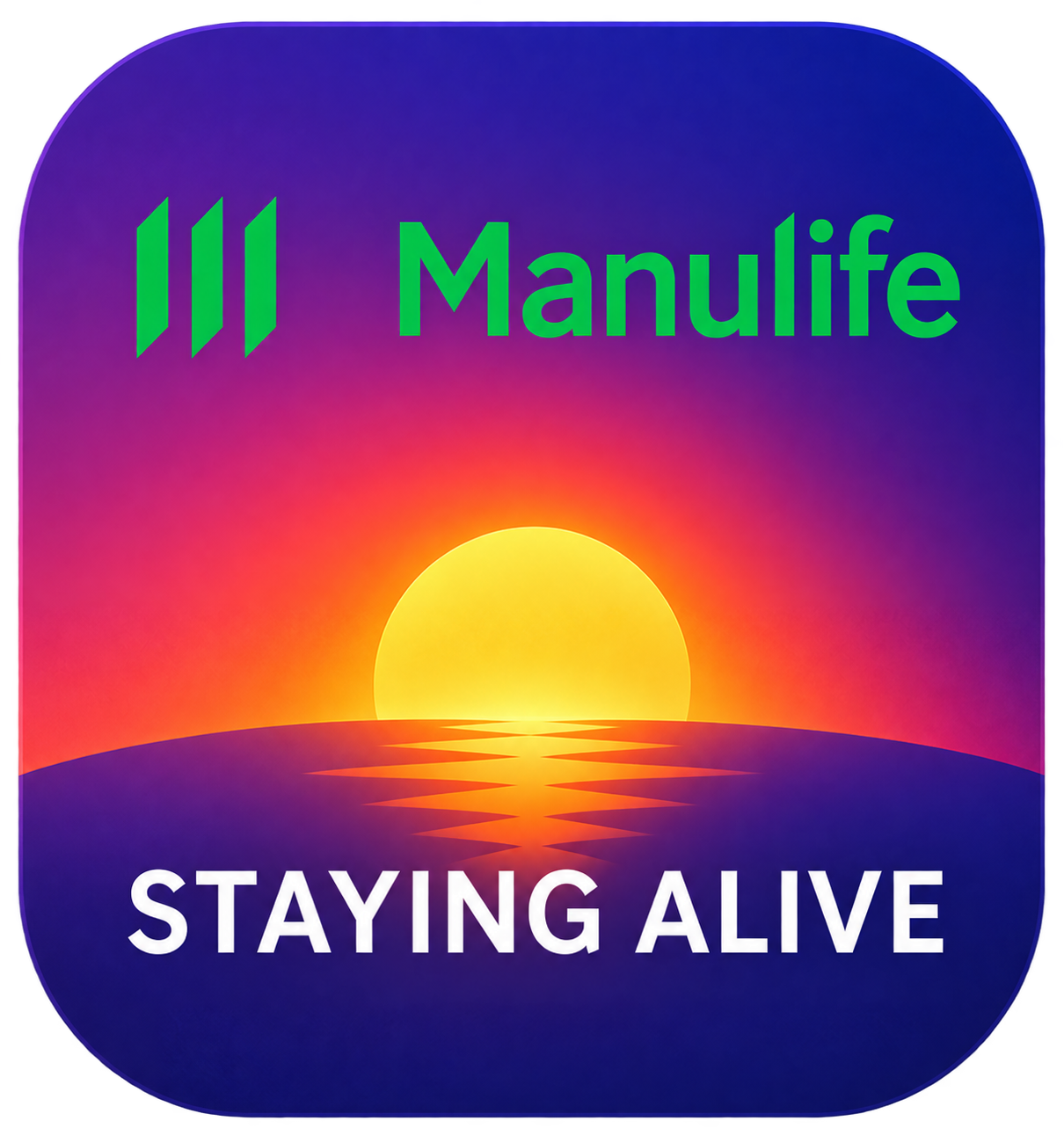 Manulife Staying Alive
